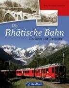 Buch Die Rhätische Bahn