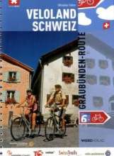 Buch Veloland Schweiz 6:Graubünden-Route